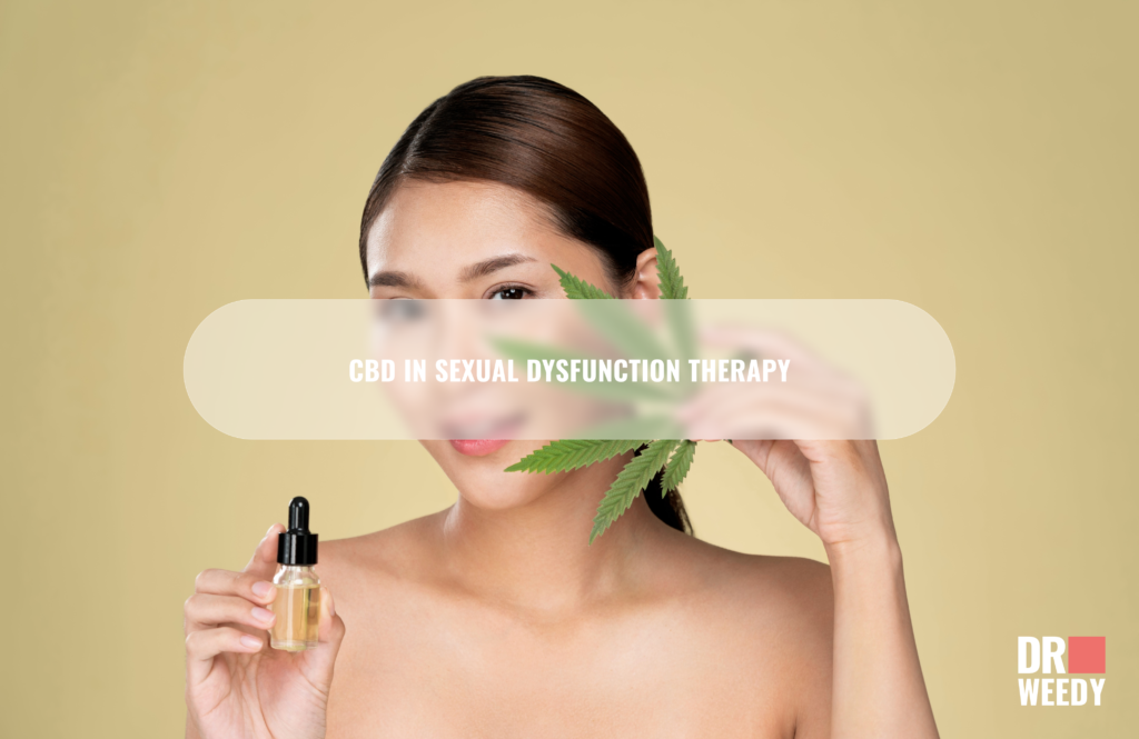 CBD in sexual dysfunction therapy