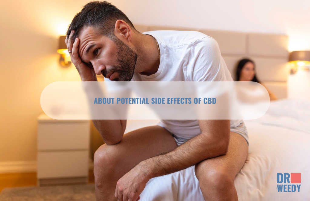 About potential side effects of CBD
