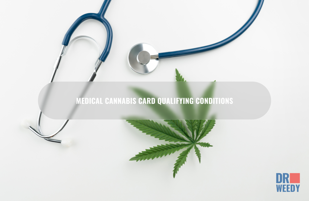 Medical Cannabis Card Qualifying Conditions Texas