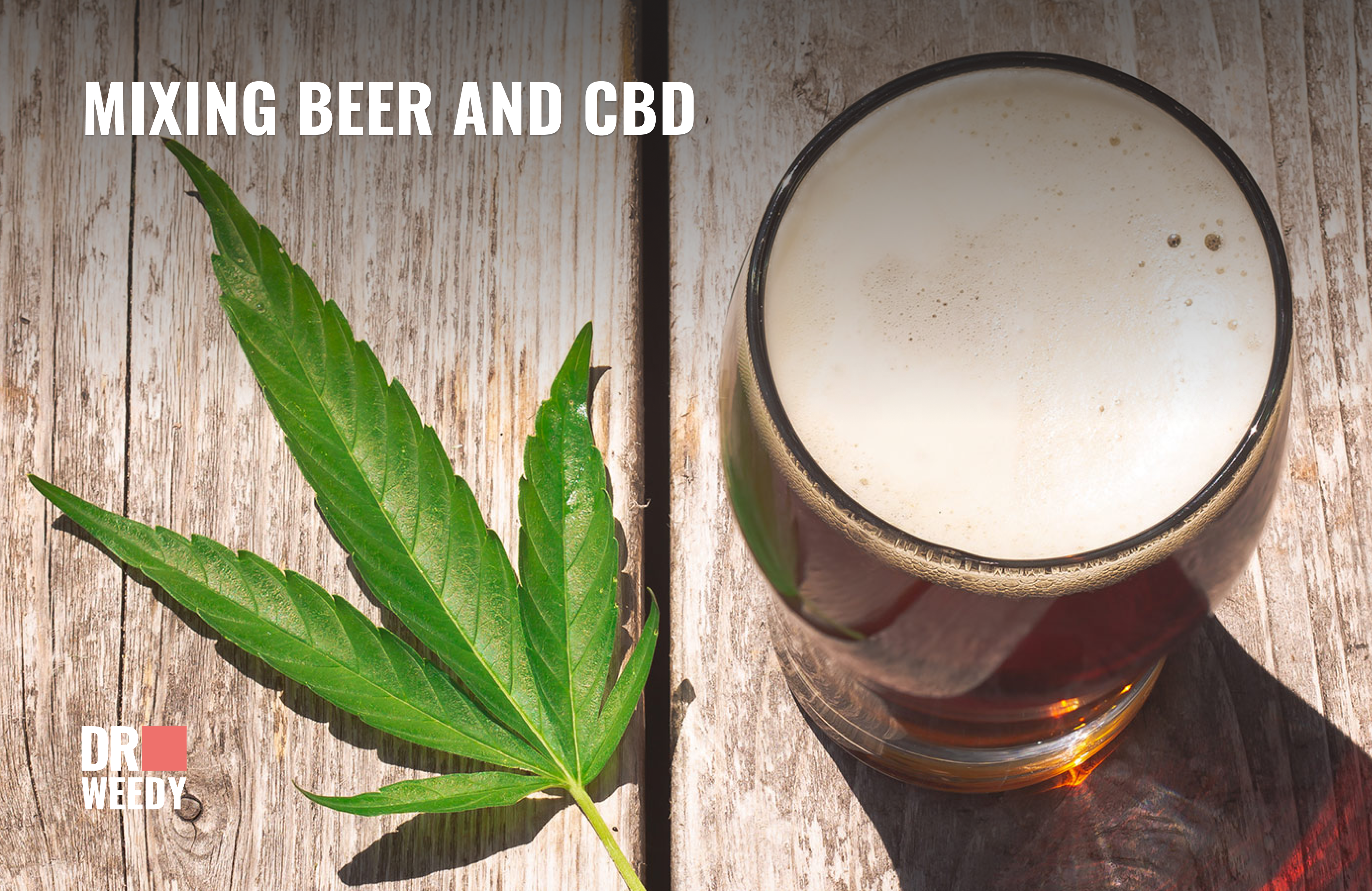 Mixing Beer and CBD