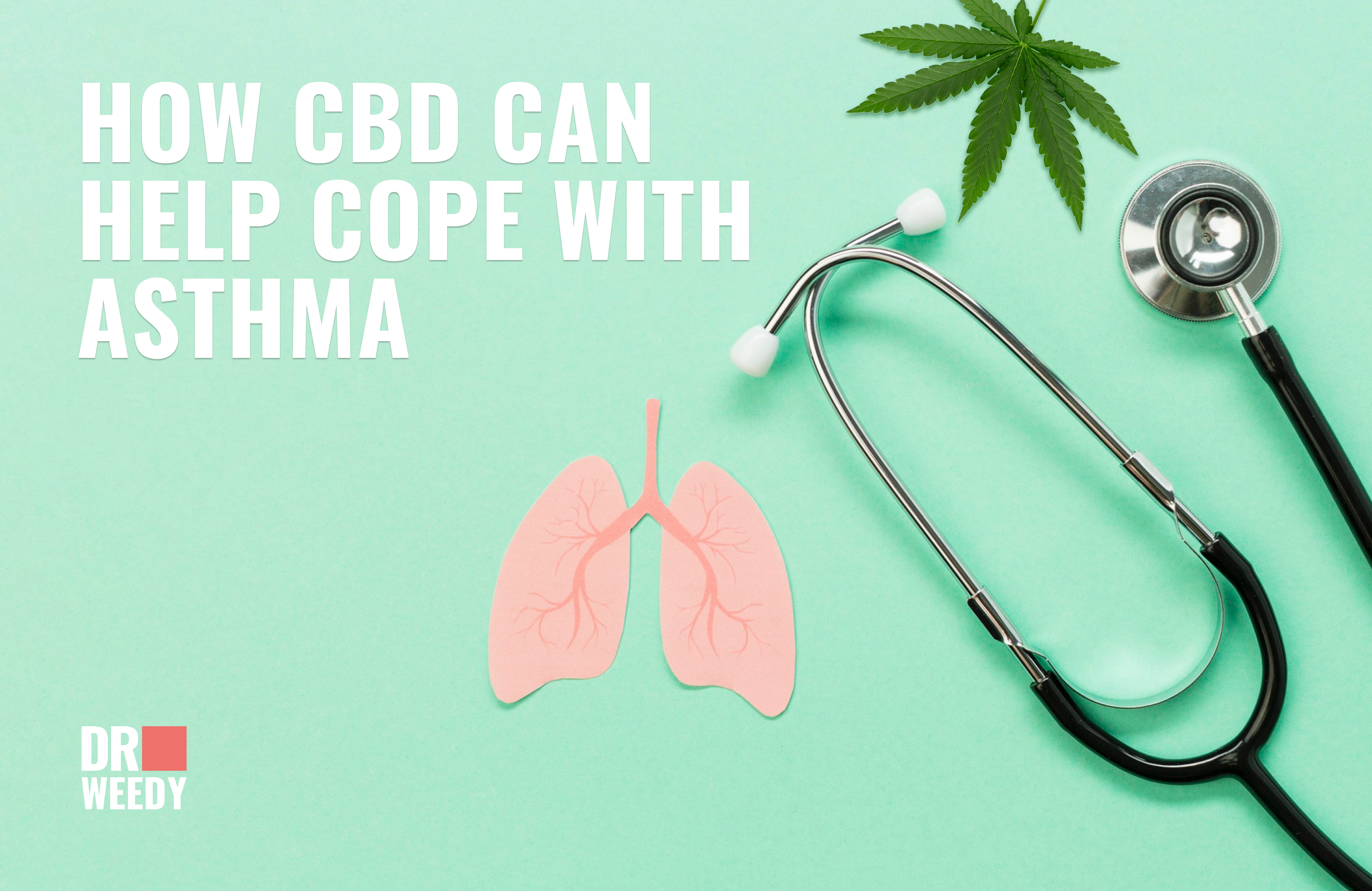 How CBD Can Help Cope With Asthma