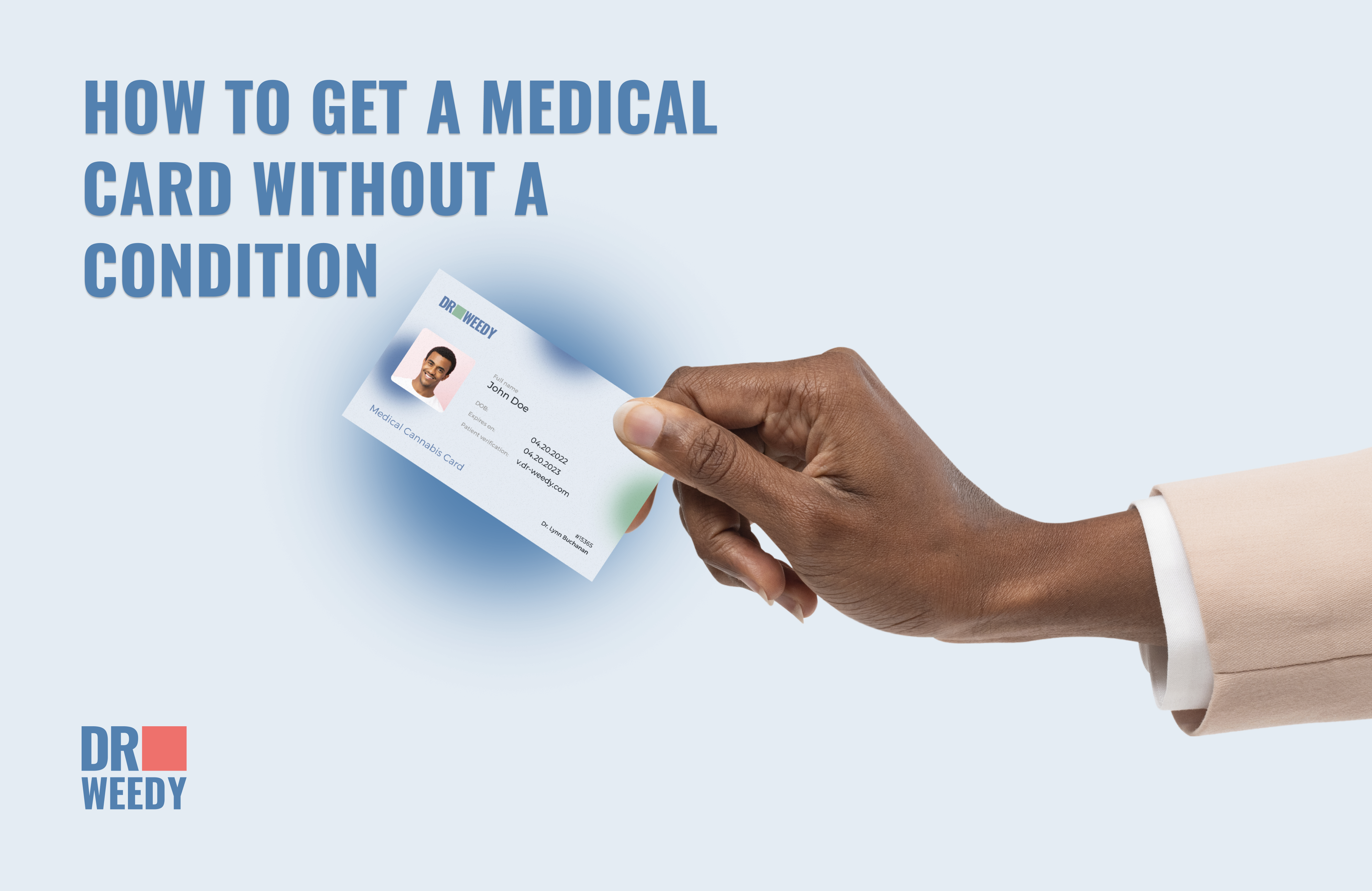 How to Get a Medical Card Without a Condition in 2023