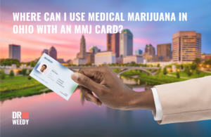 Where Can I Use Medical Marijuana in Ohio with an MMJ Card?
