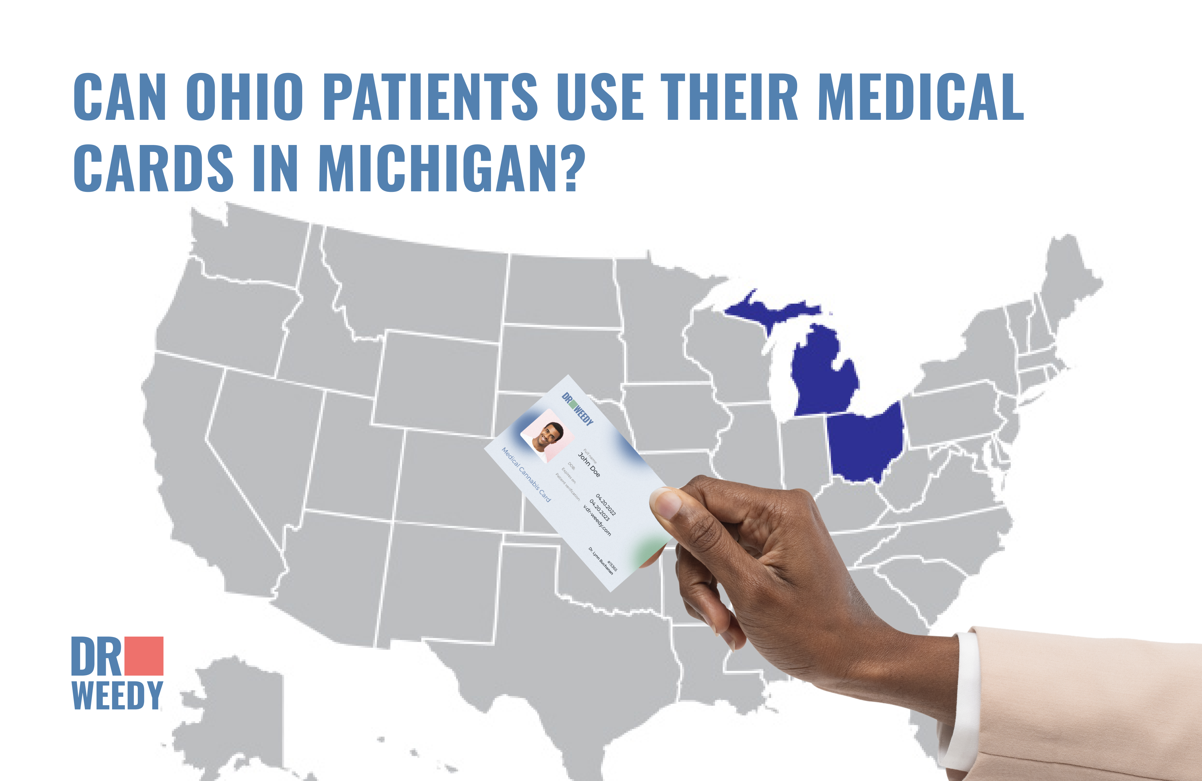 Can Ohio Patients Use Their Medical Cards in Michigan?