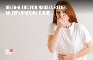 Does Delta-8 THC Help with Nausea? Unveiling the Potential