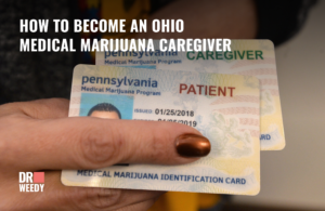 How to Become an Ohio Medical Marijuana Caregiver